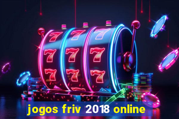 jogos friv 2018 online